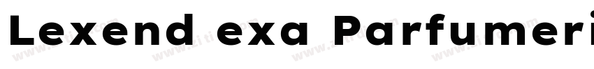 Lexend exa Parfumeri字体转换